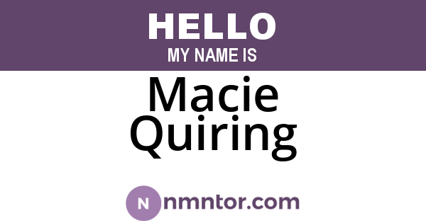 Macie Quiring