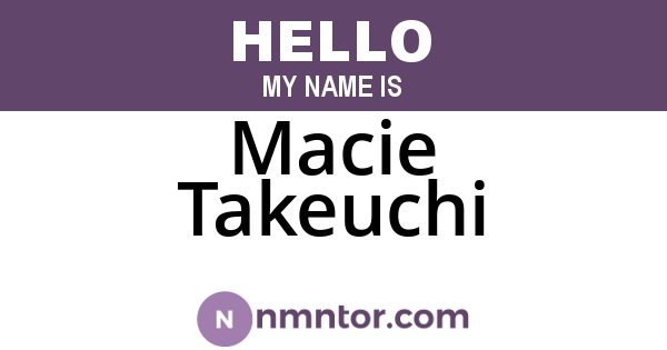 Macie Takeuchi