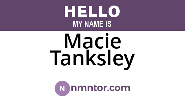Macie Tanksley