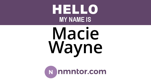Macie Wayne