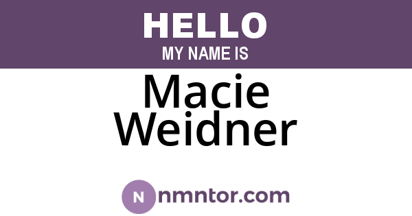 Macie Weidner
