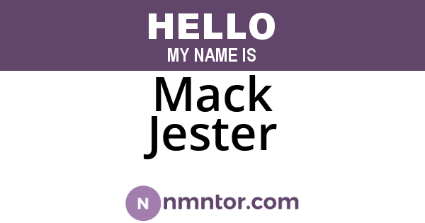Mack Jester