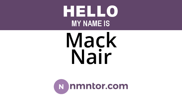 Mack Nair