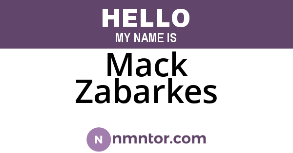 Mack Zabarkes