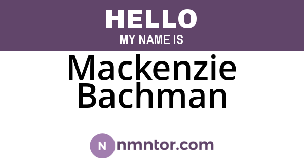 Mackenzie Bachman