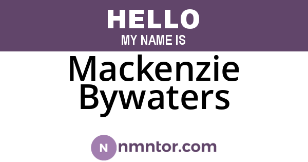 Mackenzie Bywaters