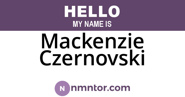 Mackenzie Czernovski
