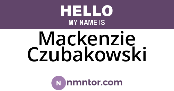 Mackenzie Czubakowski