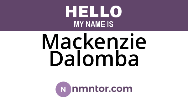 Mackenzie Dalomba