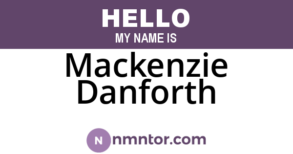 Mackenzie Danforth