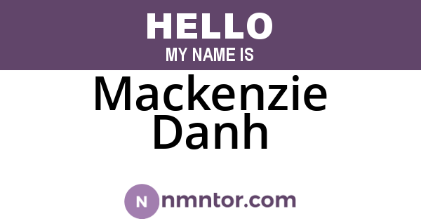 Mackenzie Danh