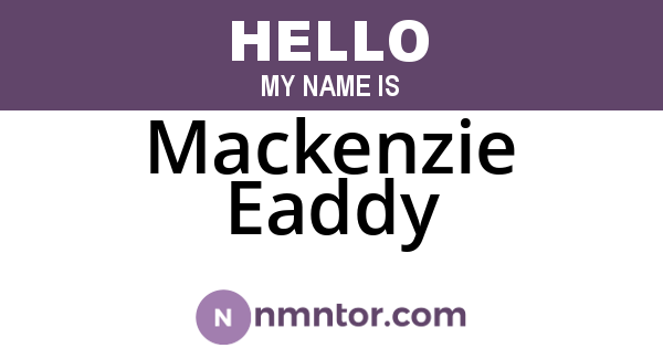 Mackenzie Eaddy