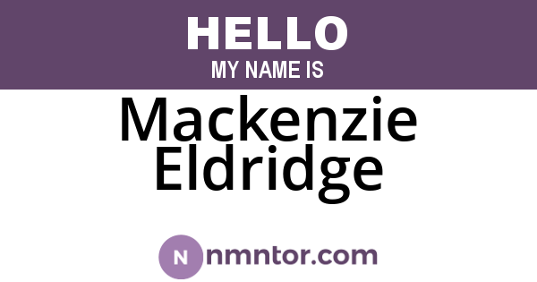 Mackenzie Eldridge