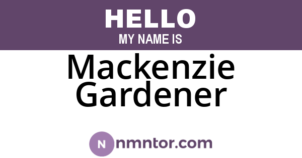 Mackenzie Gardener