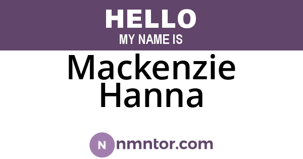 Mackenzie Hanna