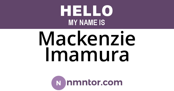 Mackenzie Imamura