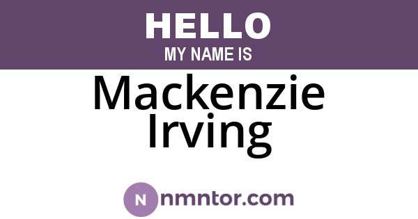 Mackenzie Irving