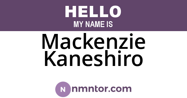 Mackenzie Kaneshiro