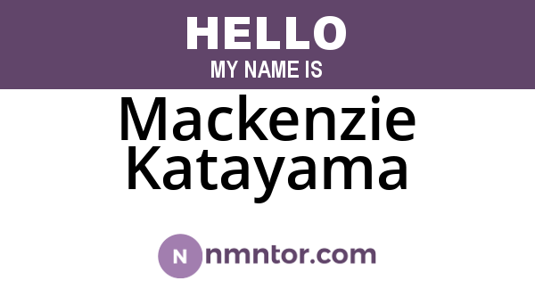 Mackenzie Katayama
