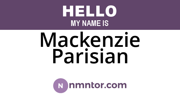 Mackenzie Parisian