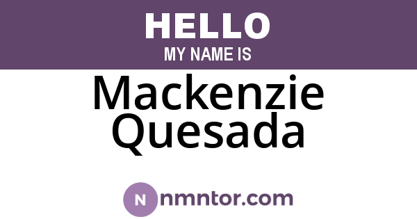 Mackenzie Quesada