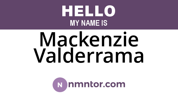 Mackenzie Valderrama