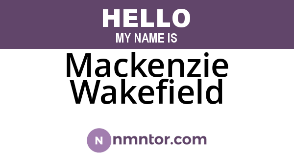 Mackenzie Wakefield