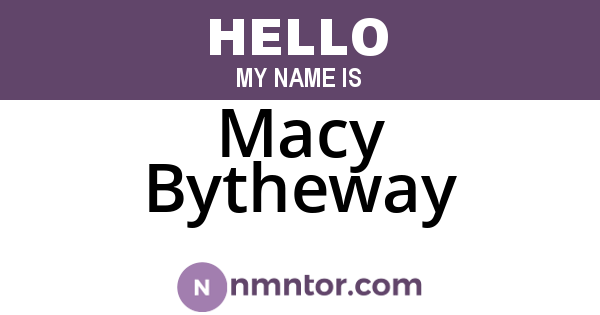 Macy Bytheway