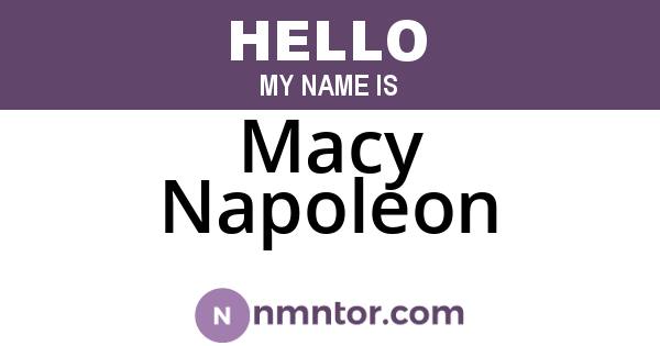 Macy Napoleon