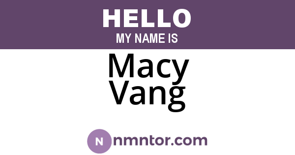 Macy Vang