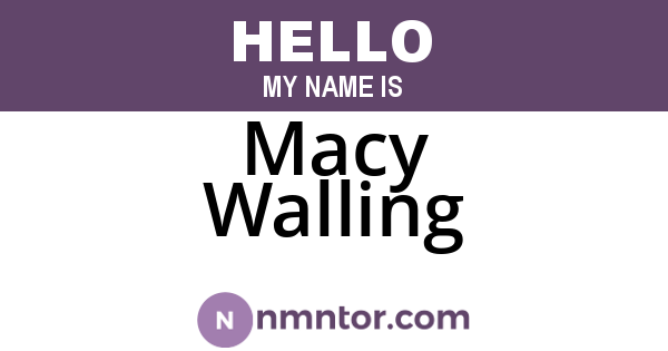 Macy Walling