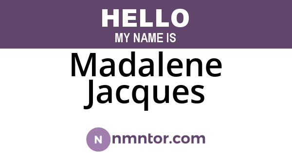 Madalene Jacques