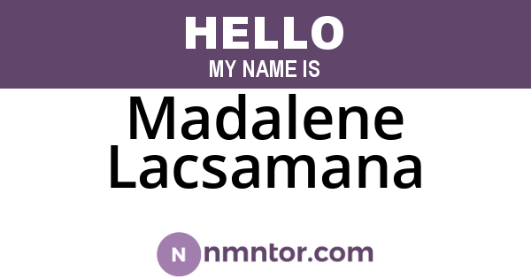 Madalene Lacsamana