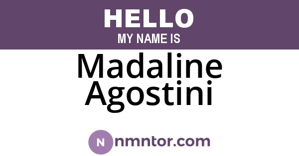 Madaline Agostini