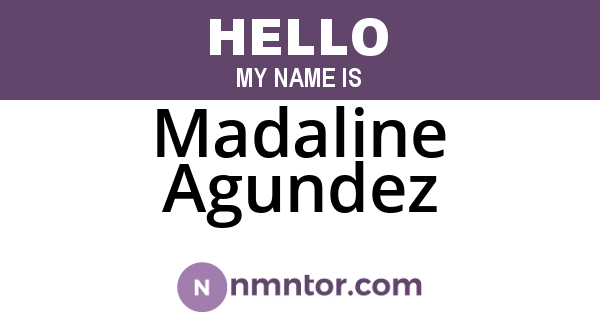 Madaline Agundez