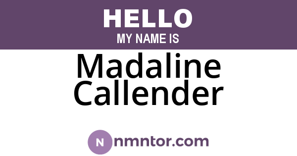 Madaline Callender