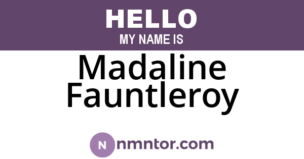 Madaline Fauntleroy
