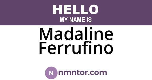 Madaline Ferrufino