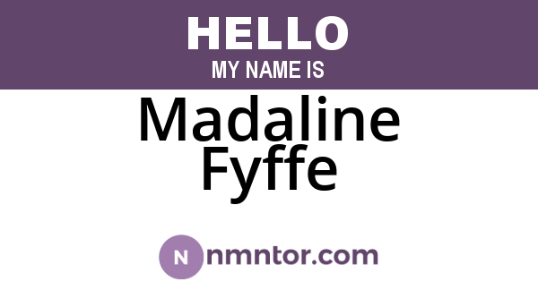 Madaline Fyffe