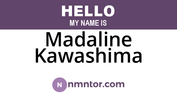 Madaline Kawashima