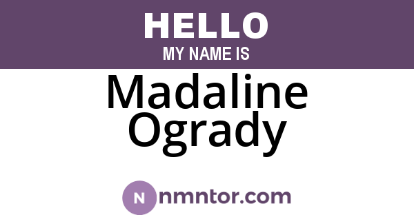 Madaline Ogrady