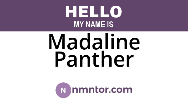 Madaline Panther