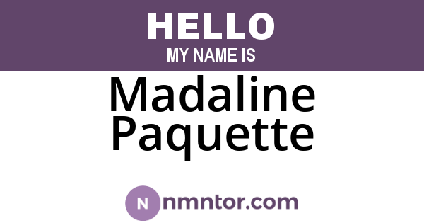 Madaline Paquette
