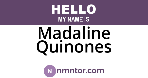 Madaline Quinones
