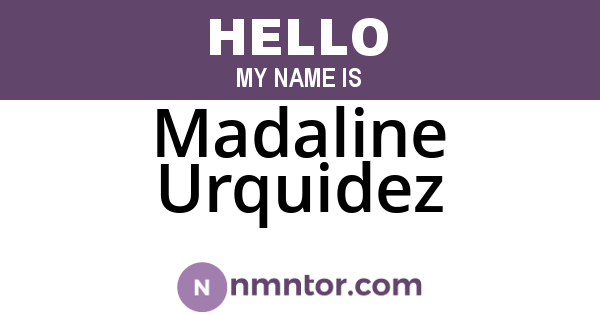 Madaline Urquidez