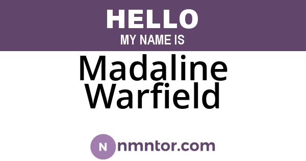 Madaline Warfield