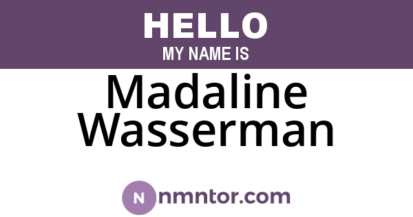 Madaline Wasserman