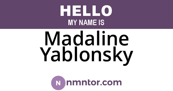 Madaline Yablonsky