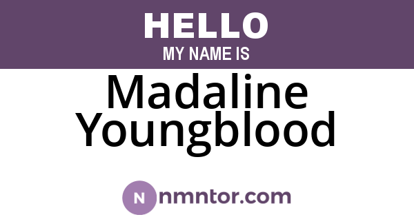 Madaline Youngblood