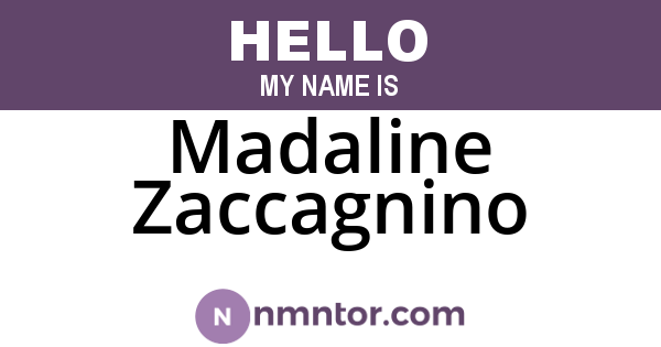Madaline Zaccagnino